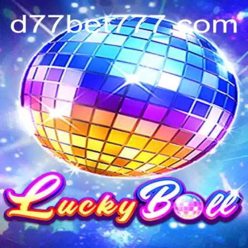 Descubra LuckyBall: O Jogo de Sorte do Momento na Plataforma d77.bet
